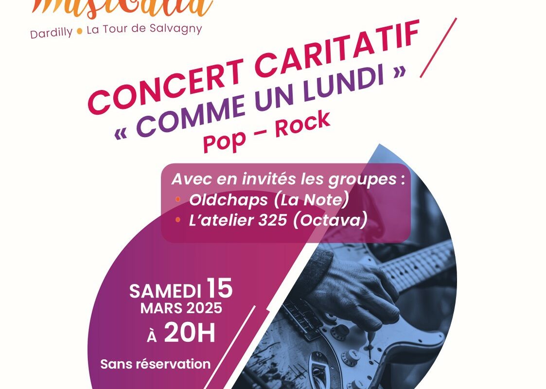 You are currently viewing 15 mars, Concert caritatif « Comme un lundi » and Guest